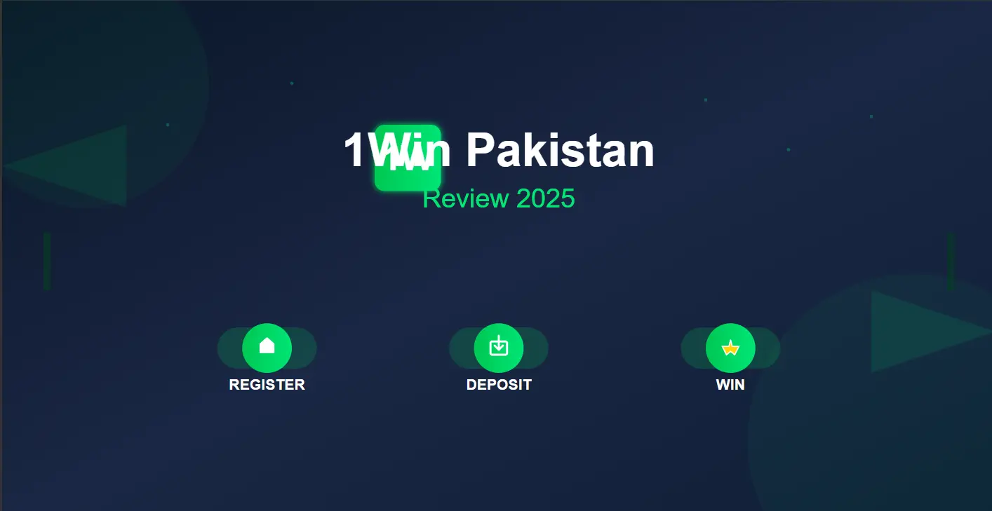 1Win Pakistan Review 2025 - Register | Deposit | Win