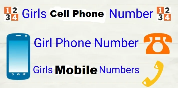 Girl Mobile Number List for Dating and Friendship